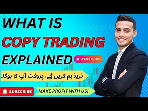 What is Copy Trading? Fully Explained | How to Start Copy Trading with Us – Full Detailed Video