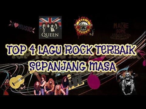 TOP 4 LAGU ROCK TERBAIK SEPANJANG MASA...!!!#lagurock#lagurockjadul