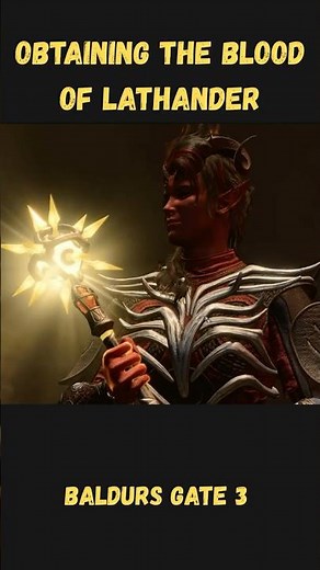 Obtaining The Blood of Lathander in Baldur's Gate 3