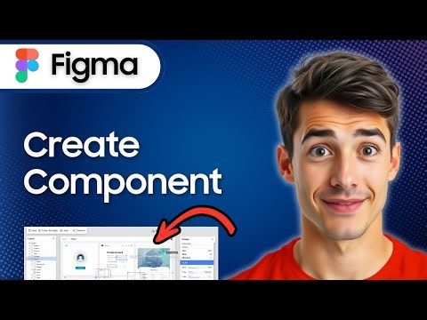 How To Create A Component In Figma (Easiest Way) (2025 Guide)