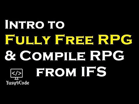 Intro to Fully Free RPG | Compiling RPGLE from IFS path | yusy4code