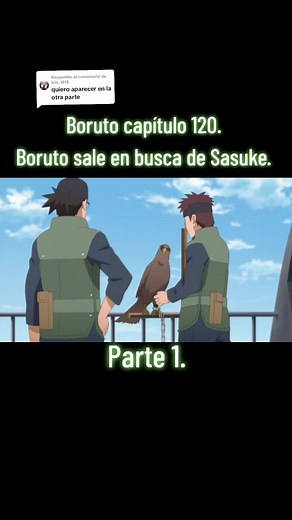 Boruto Capítulo 120: Búsqueda de Sasuke