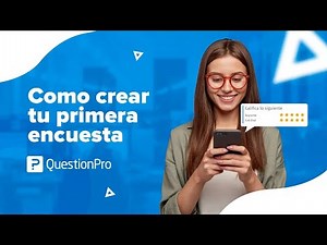 Cómo crear una encuesta online con QuestionPro