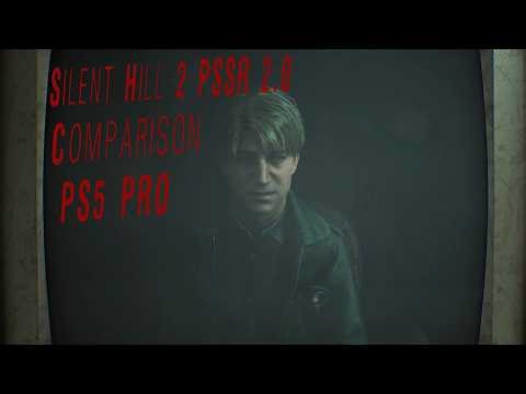 Silent Hill 2 PS5 PRO PSSR 2.0 Gameplay & Comparison