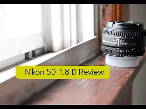 NIKON 50 1.8D Review-Nikon's Nifty Fifty Lens, Must Buy!