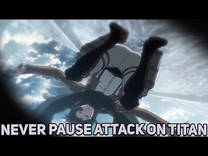 Never Pause Attack On Titan 2020