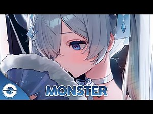 Nightcore - Monster (Kenny Pham & kyootbot) (Lyrics)