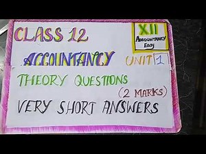 class12 Accountancy chapter1 Theory questions