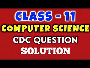 Class 11 Computer Science CDC Model Question 2082 | Old is Gold Set 1 Solution 2082 | NEB EXAM 2082
