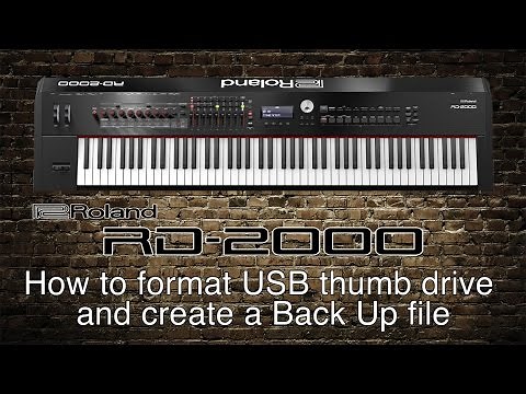 Roland RD-2000 - How to format USB thumb drive and create a Back Up file
