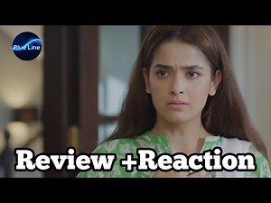 drama Serial ma Noor na sub Sach bol dya New episode review in Urdu-Hindi by blue line