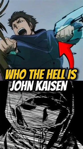 Who the Hell Is John Kaisen and Why Does Everyone Say He Solos JJK