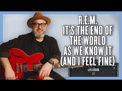 R.E.M. It's the End of the World as We Know It (And I Feel Fine) Guitar Lesson + Tutorial