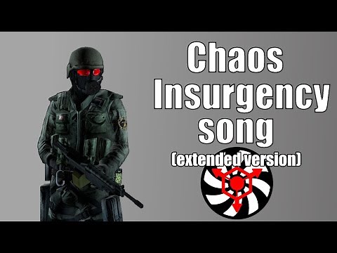 Chaos Insurgency song (extended version)