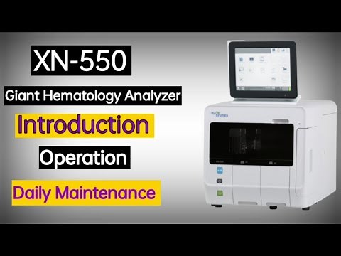 XN 550 Sysmex Hematology Analyser | Introduction | Operation | Daily Maintenance | MLT
