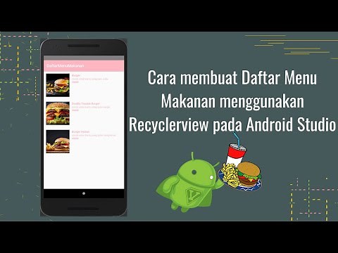 Cara membuat Daftar Menu Makanan menggunakan Recyclerview pada Android Studio