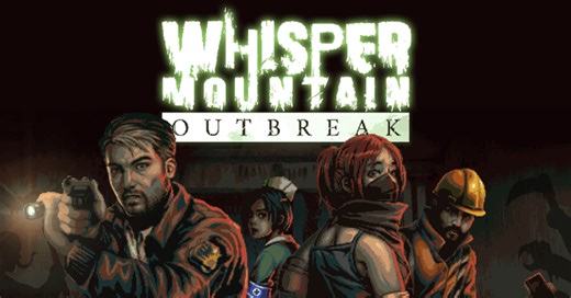 『Whisper Mountain Outbreak』のゲーム紹介【最新情報まとめ】 - ゲームウィズ