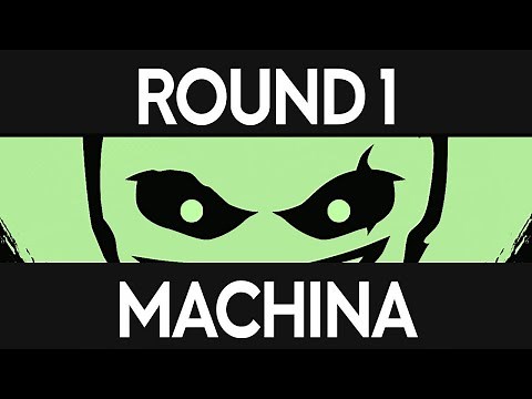 Dex Arson - Round 1: Machina (Mashup)