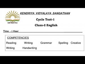 KV Question Paper / Class-2 ENGLISH Cycle Test-1 Question Paper For Kendriya Vidyalaya Students