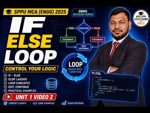 DBMS Unit 2 Lecture 12 | IF ELSE LOOP in PL/SQL | Control Statements | SPPU MCA ENGG 2025