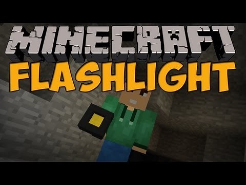 Minecraft Mods - Flashlight Mod (Minecraft 1.4.7)