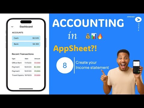 Build Your Own Accounting Software with AppSheet | Part 7 : Build your Income Statement 😌🥳💰📊