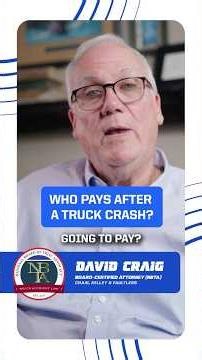 🚨 Who Pays After a Semi-Truck Crash? Insurance Explained