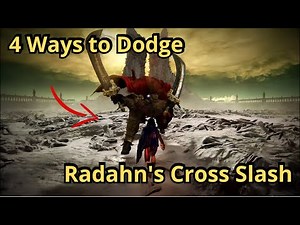 [ PRE-NERF ] 4 Methods To Dodge Radahn's Cross Slash - ELDEN RING Shadow of the Erdtree