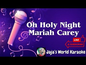O Holy Night karaoke by Mariah Carey
