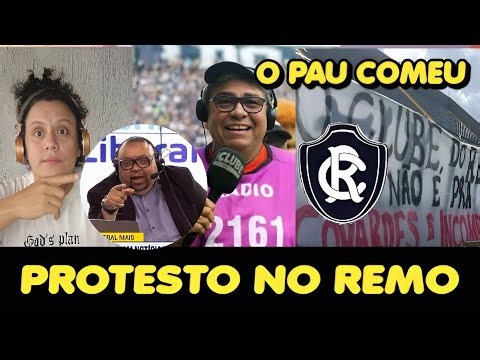 VIRALIZOU NO BRASIL - PROTESTO NO REMO - IMPRENSA DETONA DIRIGENTE E JOGADORES