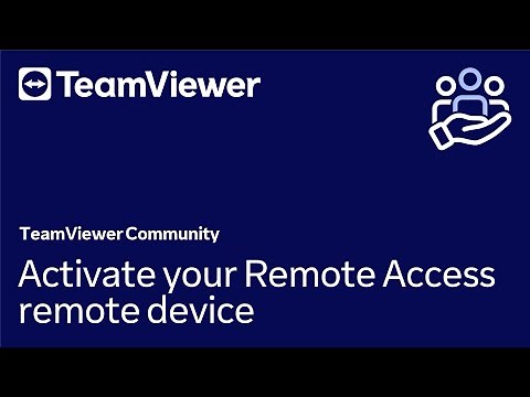 How to activate your Remote Access remote device
