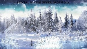 2018 Special Winter Super Drop G Mix 2018 Best Of Deep House Sessions Music 2018