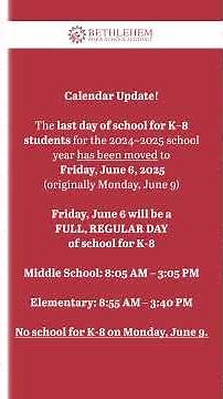 Bethlehem Area School District 2024-2025 End of Year Calendar Changes