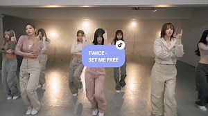 TWICE Set Me Free Dance Practice Tutorial