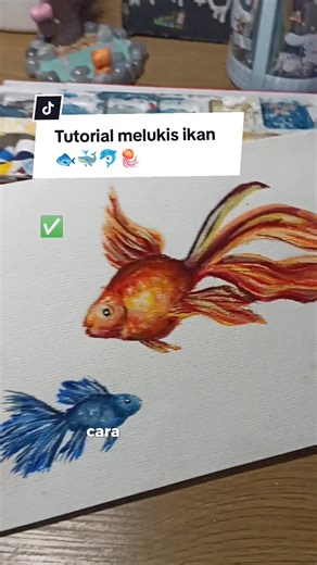 Tutorial Melukis Ikan dengan Cat Acrylic yang Keren