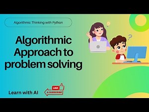 1.2 Algorithmic Approach to Problem Solving | Step-by-Step Method & Examples