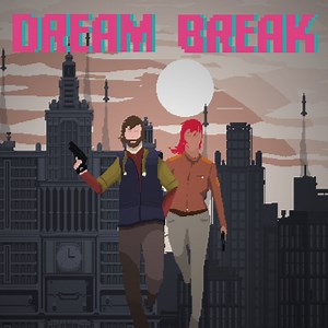 DreamBreak Achievement Guide & Road Map