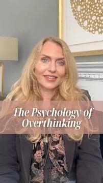 The Psychology of Overthinking