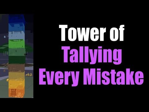 Beating the Tower of Tallying Every Mistake [EToH]
