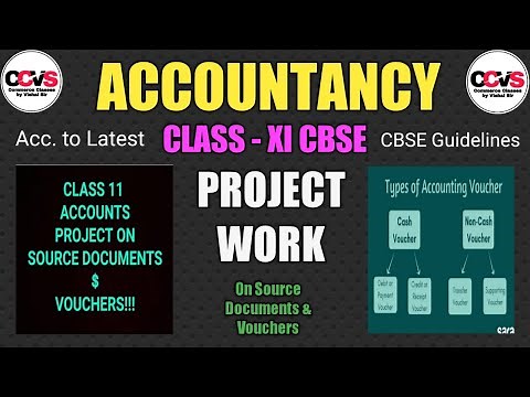 #P-3, Class-11th Accountancy project on Source Documents & Vouchers || Session 2020-21#