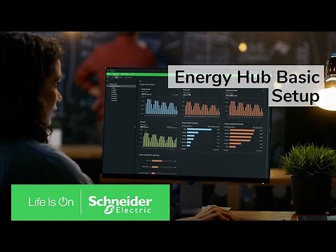EcoStruxure Energy Hub - Energy Hub Basic Setup | Schneider Electric