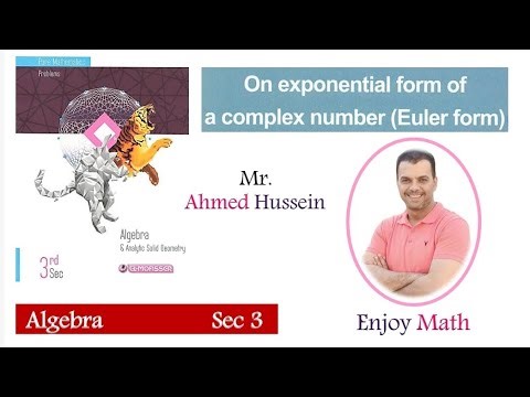 Exponential form of a complex number "Euler form" حل تمرين المعاصر Algebra