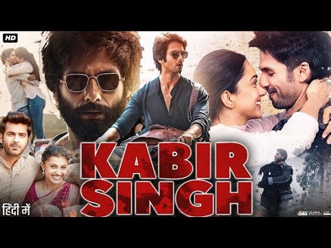 Kabir Singh (Full Movie) | Shahid Kapoor | Kiara Advani | Latest Bollywood New Movie 2026 | HD