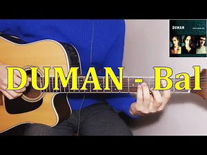 DUMAN - Bal (Nasıl Çalınır?)