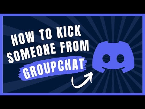 How to Kick Someone From a Group Chat on Discord (2024)