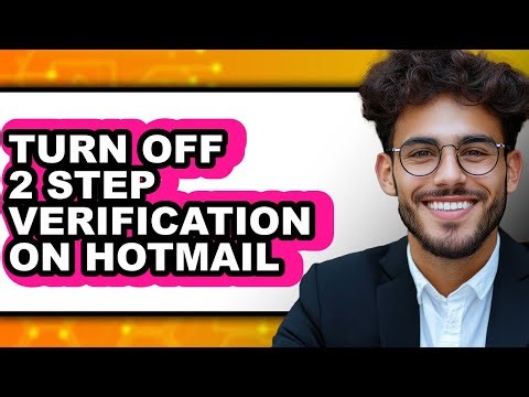 How to Turn Off 2 Step Verification on Hotmail (only Way)