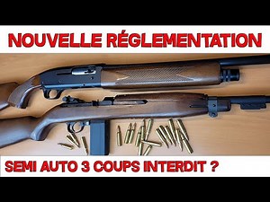 Nouvelle réglementation sur les semi auto 3 coups !!!! 😮😮😬🤦‍♀️