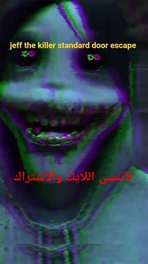 jeff the k.i.l.l.e.r standard mod door escape