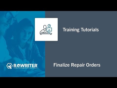 R.O. Writer | Finalize Repair Orders