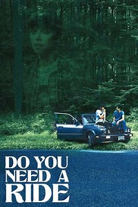 Do You Need A Ride - Movie
